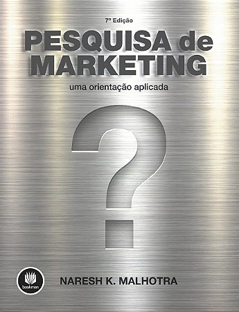 Livro Pesquisa de Marketing - Uma Orientacao Aplicada - Malhotra