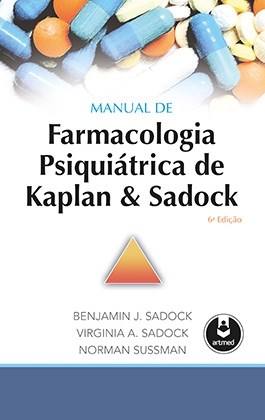 Livro Manual de Farmacologia Psiquiátrica de Kaplan e Sadock - Sadock - Artmed