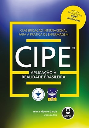 Livro CIPE Classificação Internacional para a Prática da Enfermagem Aplicação à Realidade Brasileira - Garcia