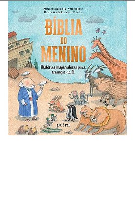 Livro Biblia do Menino - Pe. Antonio Jose - Petra