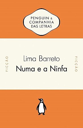 Livro Numa e a Ninfa - Barreto