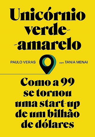 Livro Unicórnio Verde-Amarelo - Veras - Companhia das Letras