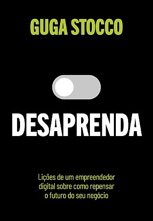Livro Desaprenda - Filho