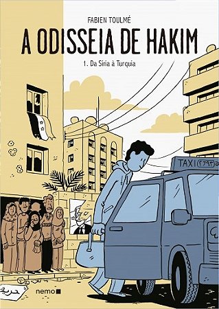 Livro Odisseia de Hakim, A: Vol. 1 - da Siria a Turquia - Toulme