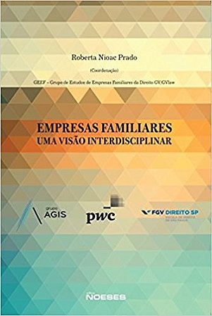 Livro Empresas Familiares:  Uma Visão Interdisciplinar