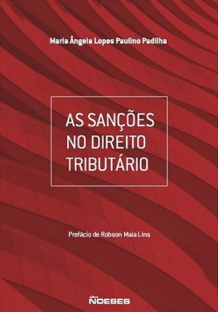 Livro Sancoes No Direito Tributario, as - Padilha