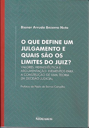Livro Que Define Um Julgamento e Quais Sao os Limites do Juiz , O - Arruda