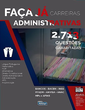 Livro Faca Ja - 2.713 Questoes  - Carreiras Adminstrativas - Equipe Alfacon