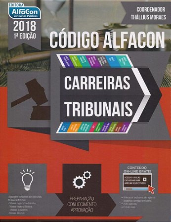 Livro Codigo Alfacon - Carreiras Tribunais 2018 - Equipe Alfacon