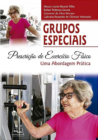 Livro Grupos Especiais Prescrição de Exercício Físico