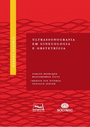 Livro Ultrassonografia em Ginecologia e Obstetricia SOGIMIG