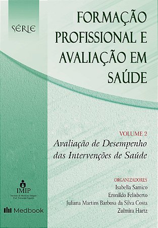 Livro Formação Profissional e Avaliação em Saúde Vol 2 IMIP