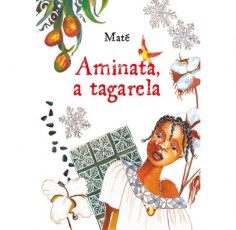 Livro Aminata, a Tagarela - Mate