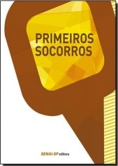 Livro Primeiros Socorros - Senai-sp