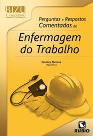 Livro Bizu Comentado de Enfermagem do Trabalho