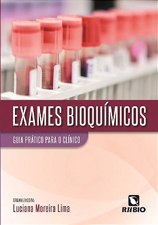 Livro Exames Bioquímicos Guia Prático para o Clínico Lima