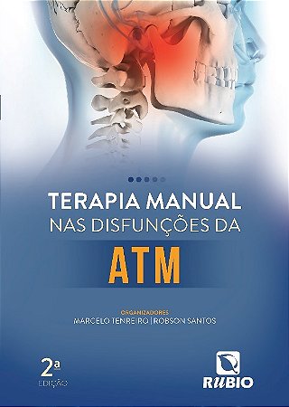 Livro Terapia Manual Nas Disfunções da ATM