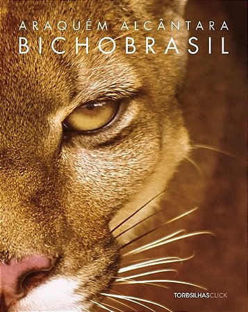 Livro Bicho Brasil - Alcântara - Tordesilhas