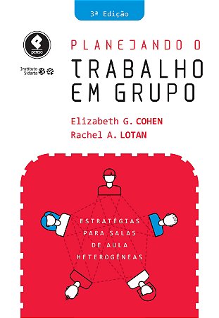 Livro Planejando o Trabalho em Grupo - Cohen - Penso
