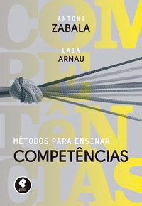 Livro Métodos para Ensinar Competências  Zabala