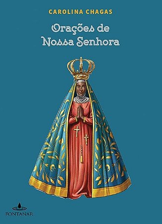 Livro Oracoes de Nossa Senhora - Chagas