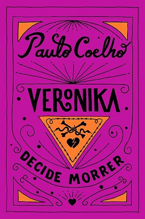 Livro Veronika Decide Morrer  Paulo Coelho
