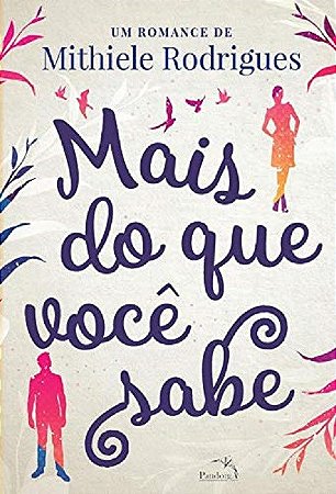 Livro Mais do Que Voce Sabe - Rodrigues