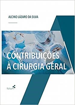Livro Contribuicoes a Cirurgia Geral - Silva