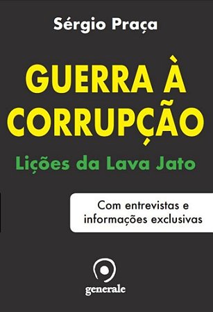 Livro Guerra À Corrupção: Lições da Lava Jato
