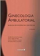 Livro Ginecologia Ambulatorial - Baseada em Videncias Cientificas - Camargos