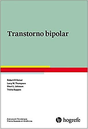 Livro Transtorno Bipolar - Reiser - Hogrefe
