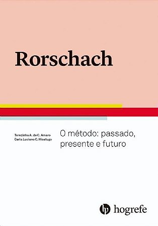 Livro Rorschach - o Método: Passado, Presente e Futuro - Amaro/hisatugo