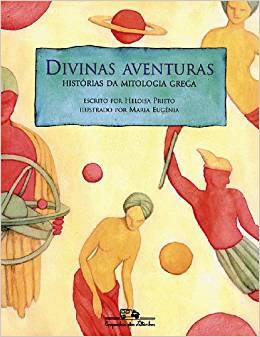 Livro Divinas Aventuras - Prieto - Cia das Letrinhas