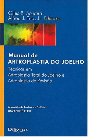 Livro Manual de Artroplastia do Joelho Scuderi