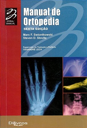 Manual de Ortopedia *** Swiontkowski