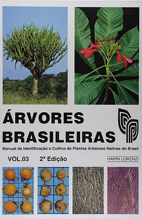 Livro Árvores Brasileiras - Vol. Iii - Lorenzi - Plantarum