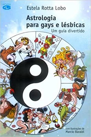 Livro Astrologia para Gays e Lesbicas - Lobo/ Baraldi