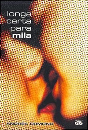 Livro Longa Carta para Mila - Ormond