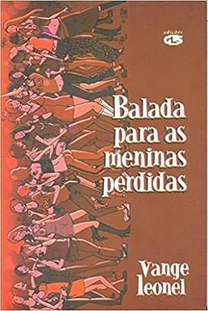 Livro Balada para as Meninas Perdidas - Leonel - GLS