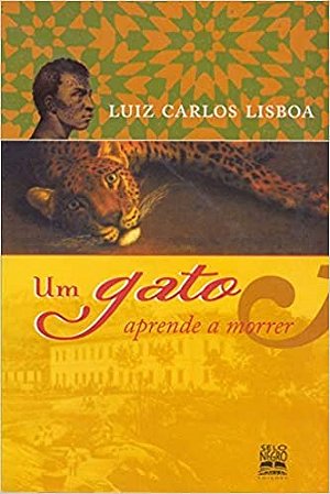 Livro Um Gato Aprende a Morrer - Lisboa