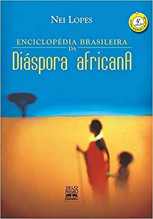 Livro Enciclopedia Brasileira da Diaspora Africana - Lopes
