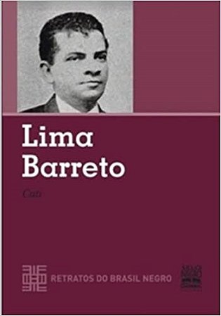 Livro Lima Barreto - Col. Retratos do Brasil Negro - Cuti