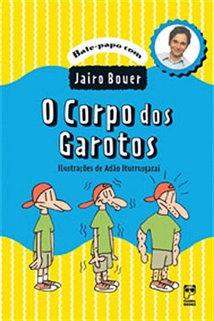 Livro Corpo dos Garotos, O - Bouer