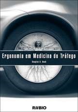 Livro Ergonomia em Medicina do Tráfego *** - Bauk - Rúbio