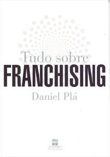 Livro Tudo sobre Franchising - Pla
