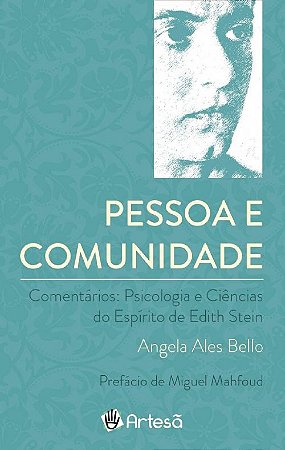 Livro Pessoa e Comunidade - Comentarios a Psicologia e Ciencias do Espirito de ed - Bello