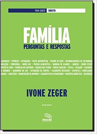 Livro Familia Perguntas e Respostas - Col. para Saber Direito - Zeger