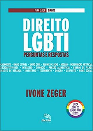 Livro Direito Lgbti - Perguntas e Respostas - Zeger