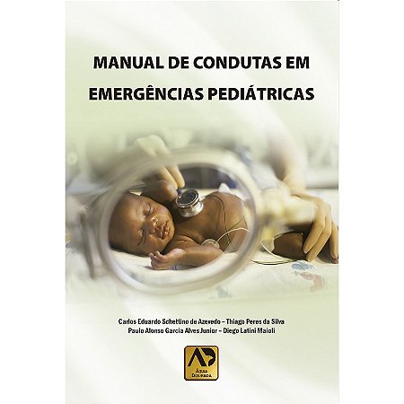 Livro Manual de Condutas em Emergências Pediátricas Azevedo