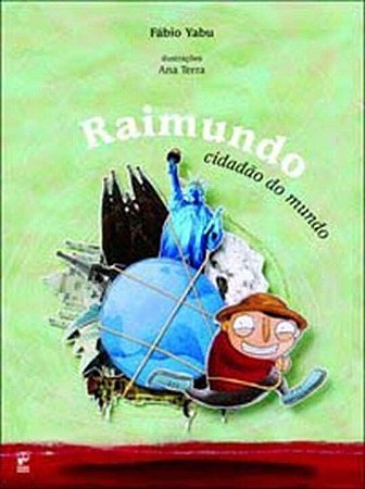 Livro Raimundo, Cidadao do Mundo - Yabu